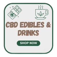 CBD Edibles & Drinks