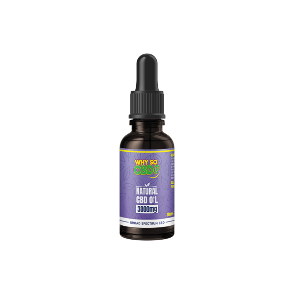 Pourquoi donc du CBD ? 3000 mg d'huile naturelle de CBD à large spectre - 30 ml